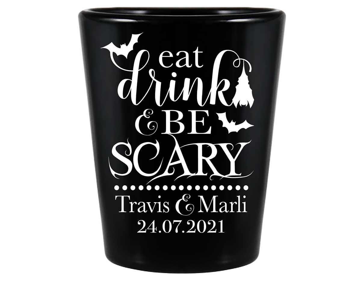 Eat Drink And Be Scary 1A Standard 1.5oz Black Shot Glasses Halloween Wedding Gifts for Guests