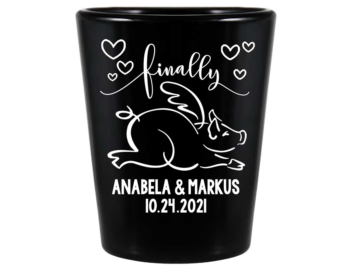 Finally 1A When Pigs Fly Standard 1.5oz Black Shot Glasses Funny Wedding Gifts for Guests