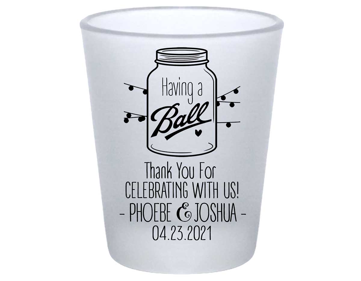 Having A Ball 1B Mason Jar Standard 1.75oz Frosted Shot Glasses Rustic Wedding Gifts for Guests