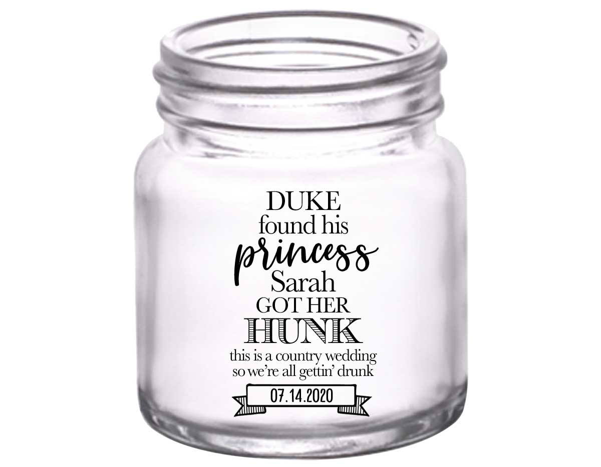 He Found His Princess She Got Her Hunk 2A 2oz Mini Mason Shot Glasses Country Wedding Gifts for Guests