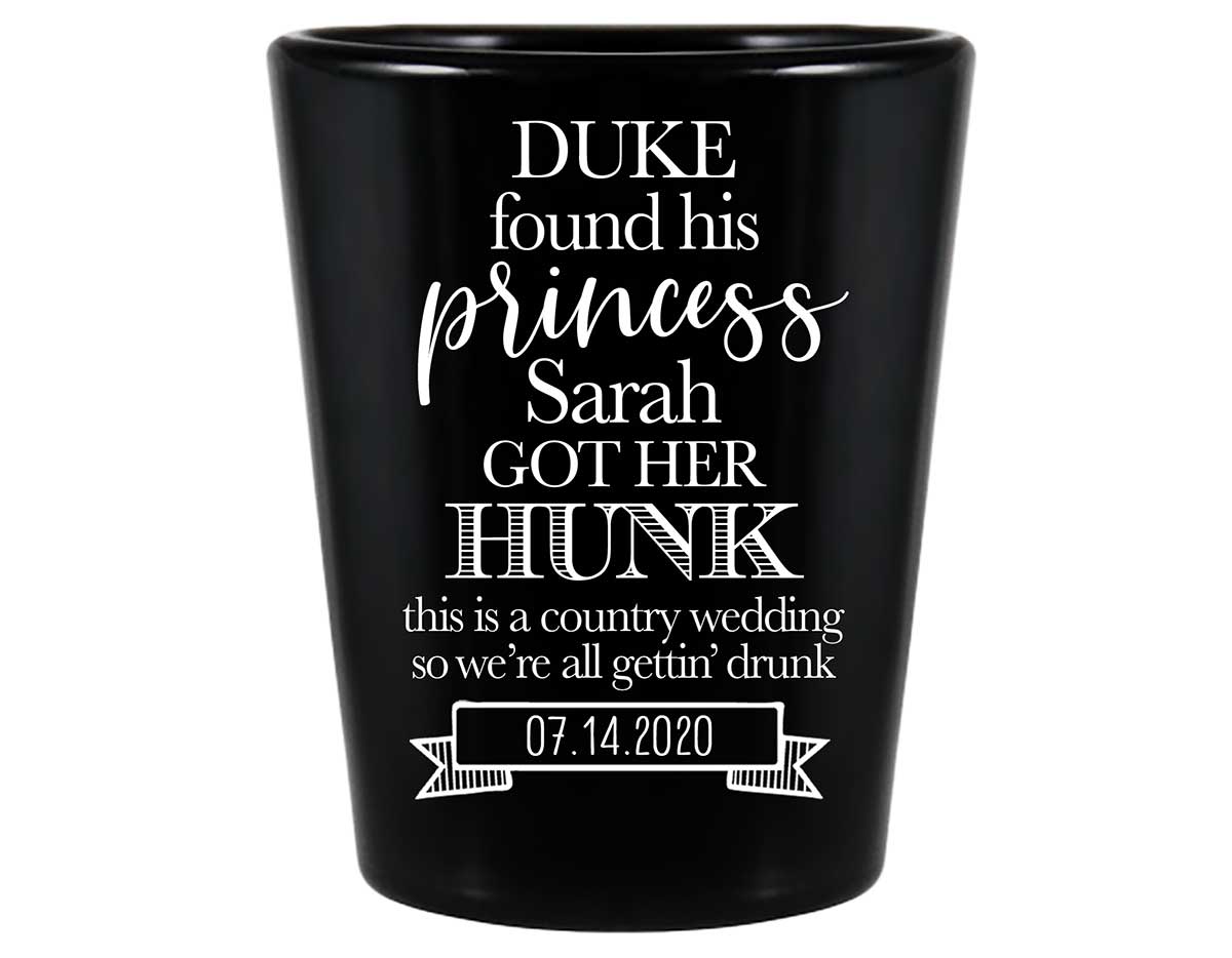 He Found His Princess She Got Her Hunk 2A Standard 1.5oz Black Shot Glasses Country Wedding Gifts for Guests