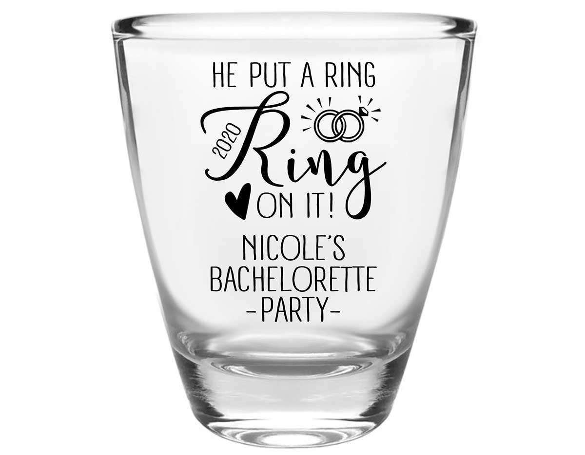 He Put A Ring On It Bachelorette 1A Clear 1oz Round Barrel Shot Glasses Cute Bachelorette Party Gifts for Guests