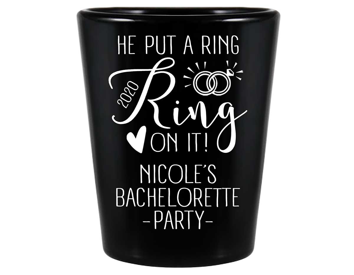 He Put A Ring On It Bachelorette 1A Standard 1.5oz Black Shot Glasses Cute Bachelorette Party Gifts for Guests