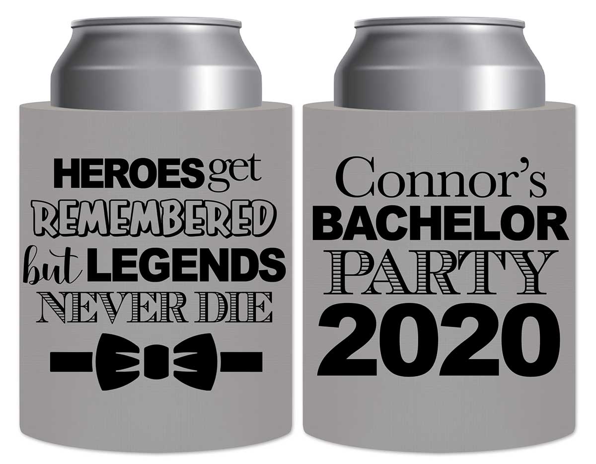 Heroes Get Remembered Legends Never Die 1A Thick Foam Can Koozies Personalized Bachelor Party Gifts for Guests