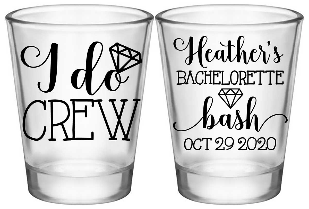 I Do Crew Bachelorette 1A2 Standard 1.75oz Clear Shot Glasses Personalized Bachelorette Party Gifts for Guests