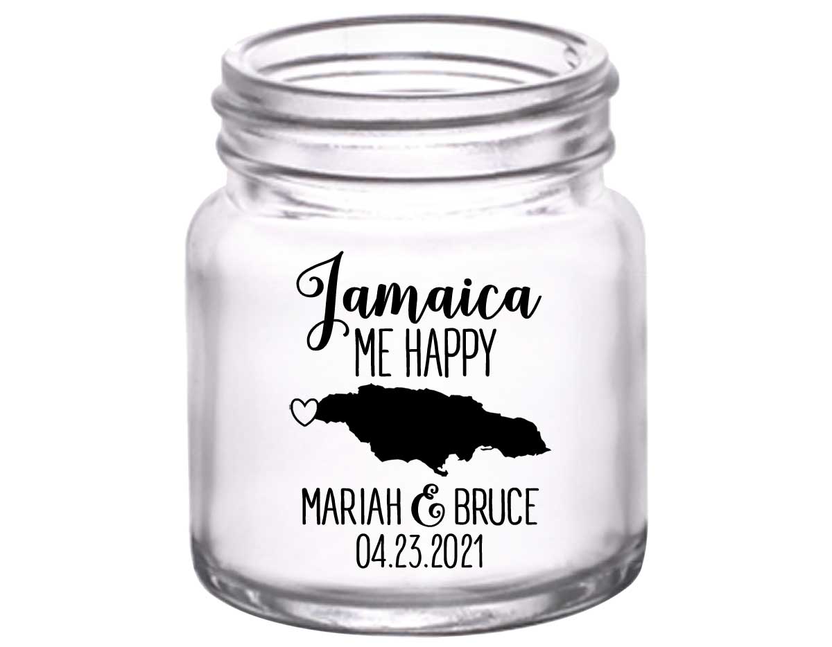 Jamaica Me Happy 1A 2oz Mini Mason Shot Glasses Destination Wedding Gifts for Guests