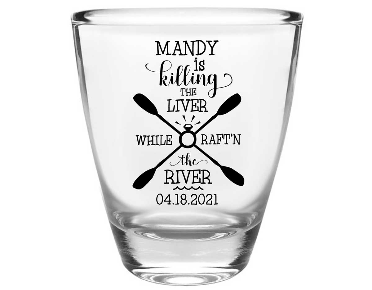 Killing The Liver While Rafting The River 1A Clear 1oz Round Barrel Shot Glasses Rafting Bachelorette Party Gifts for Guests