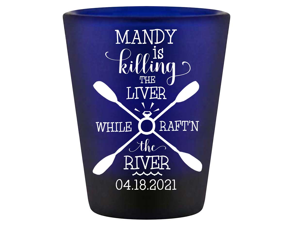 Killing The Liver While Rafting The River 1A Standard 1.5oz Blue Shot Glasses Rafting Bachelorette Party Gifts for Guests