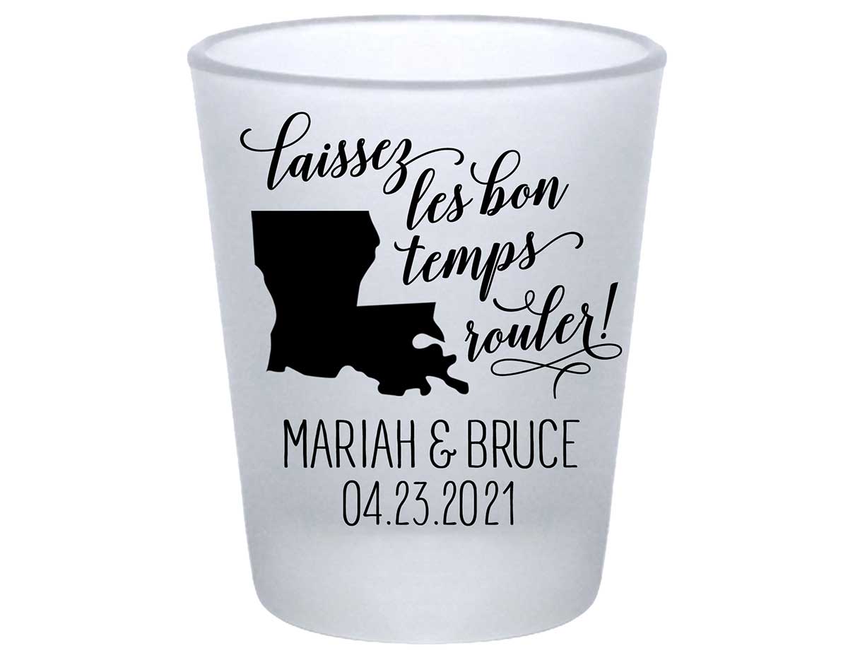 Laissez Les Bon Temps Rouler 2A Standard 1.75oz Frosted Shot Glasses New Orleans Wedding Gifts for Guests