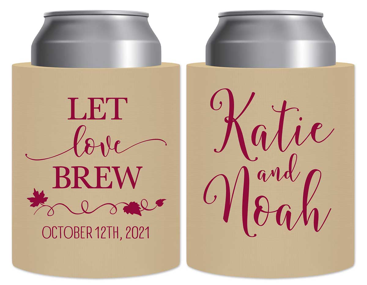 Let Love Brew 4A Thick Foam Can Koozies Personalized Wedding Gifts for Guests