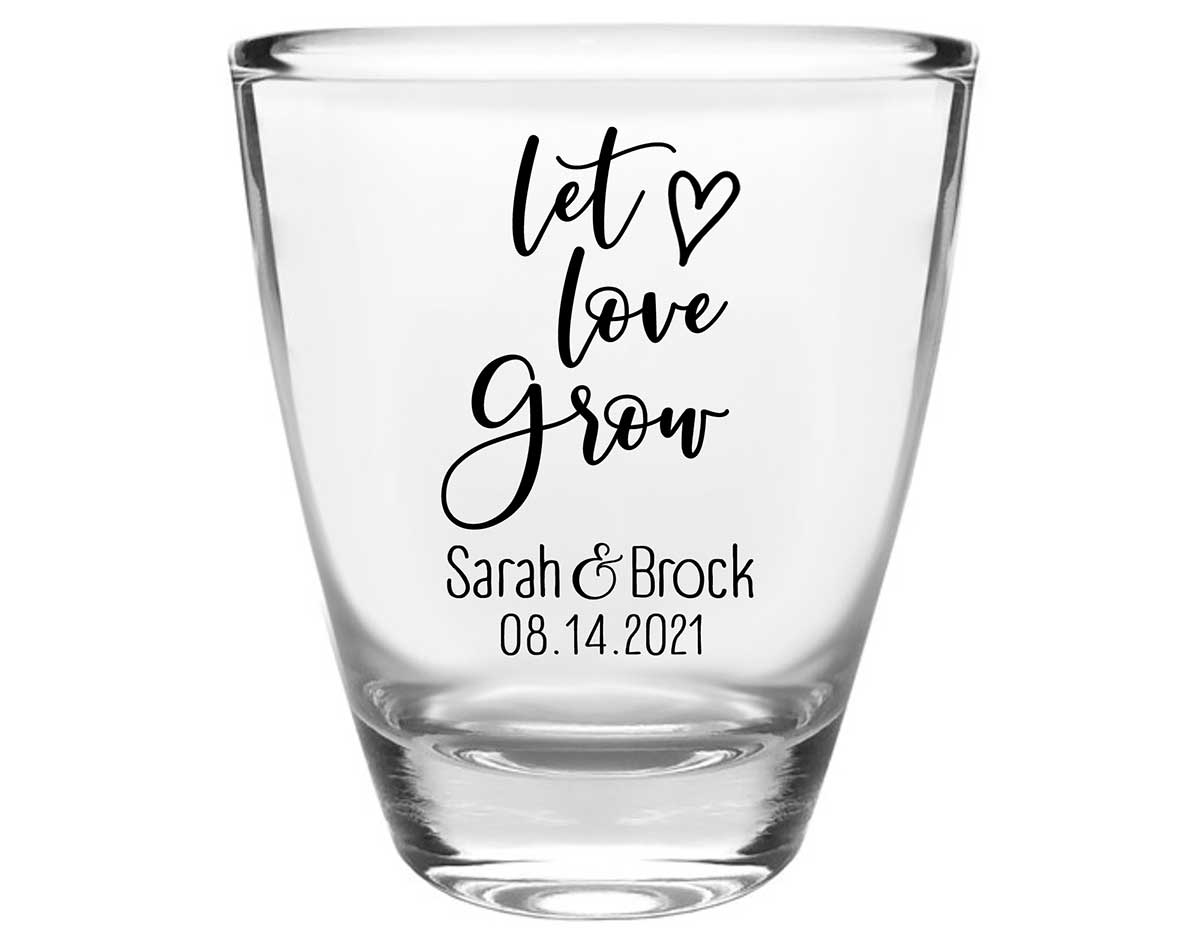 Let Love Grow 1A Clear 1oz Round Barrel Shot Glasses Spring Wedding Gifts for Guests