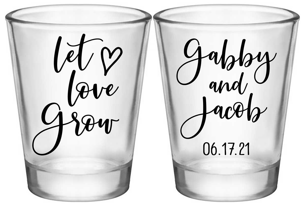 Let Love Grow 1A2 Standard 1.75oz Clear Shot Glasses Rustic Wedding Gifts for Guests