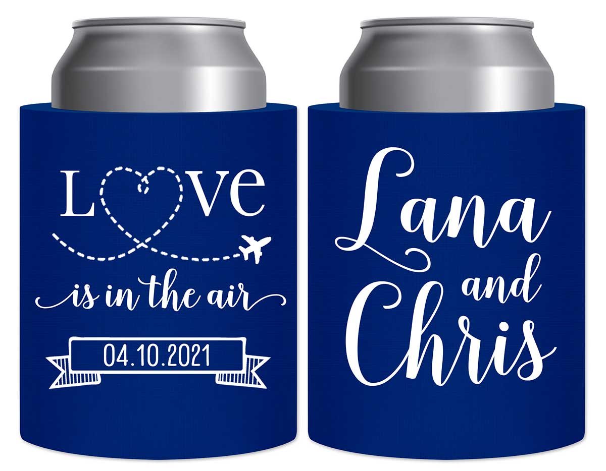 Love Is In The Air 1A Thick Foam Can Koozies Destination Wedding Gifts for Guests