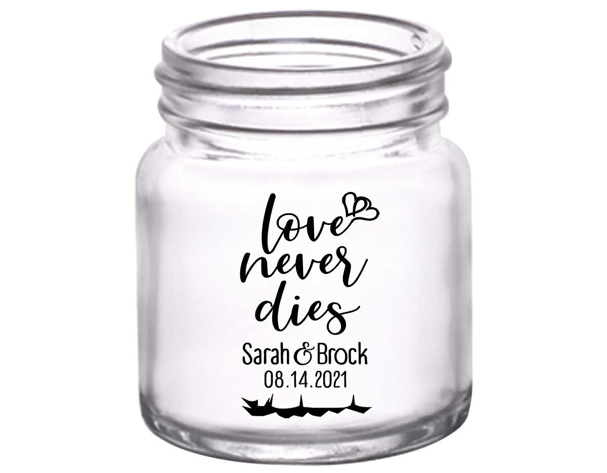 Love Never Dies 1A 2oz Mini Mason Shot Glasses Halloween Wedding Gifts for Guests