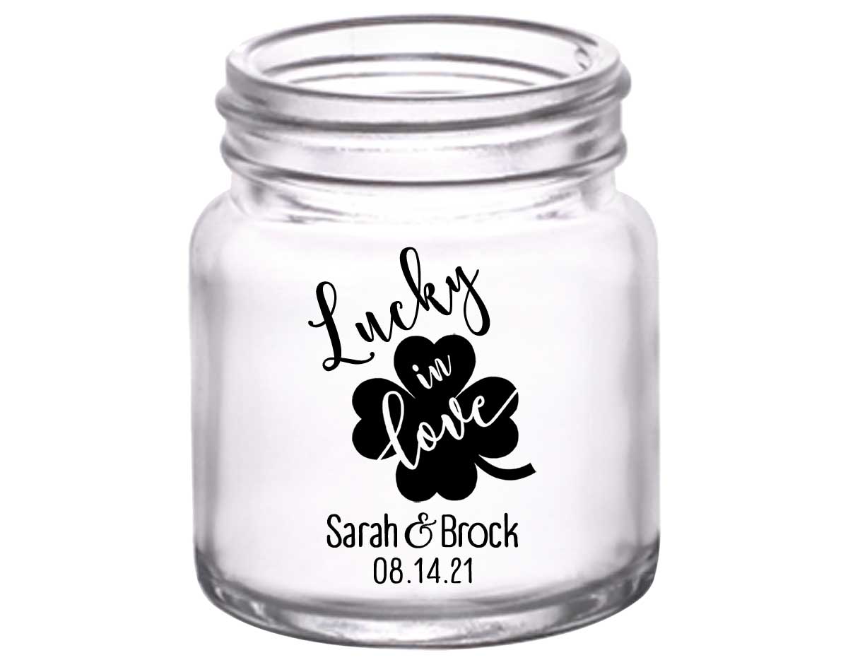 Lucky In Love 2A Irish Wedding 2oz Mini Mason Shot Glasses Ireland Wedding Gifts for Guests
