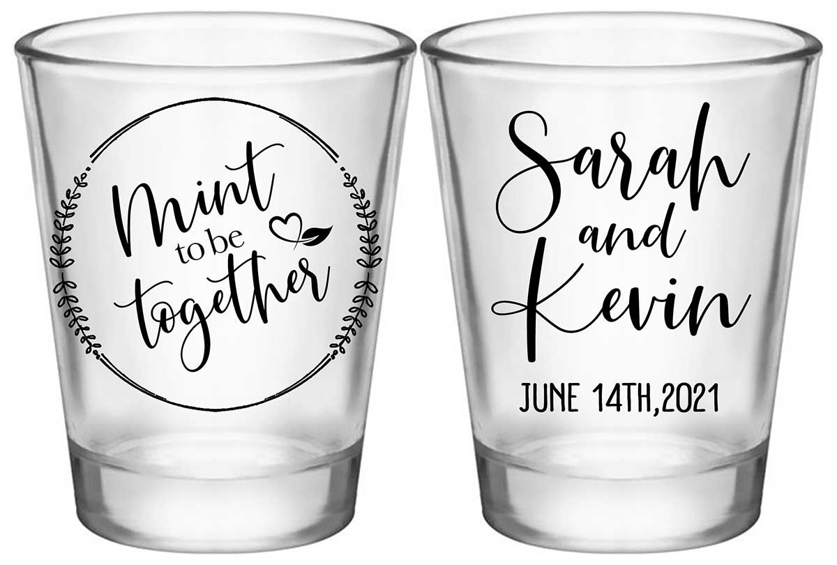 Mint To Be Together 1A2 Standard 1.75oz Clear Shot Glasses Cute Wedding Gifts for Guests