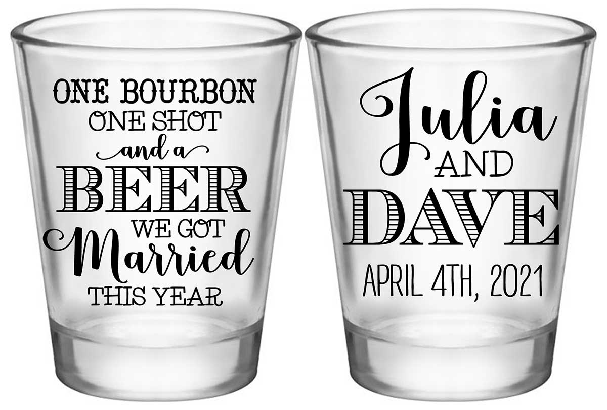 One Bourbon A Shot & A Beer 1A2 Standard 1.75oz Clear Shot Glasses Country Wedding Gifts for Guests