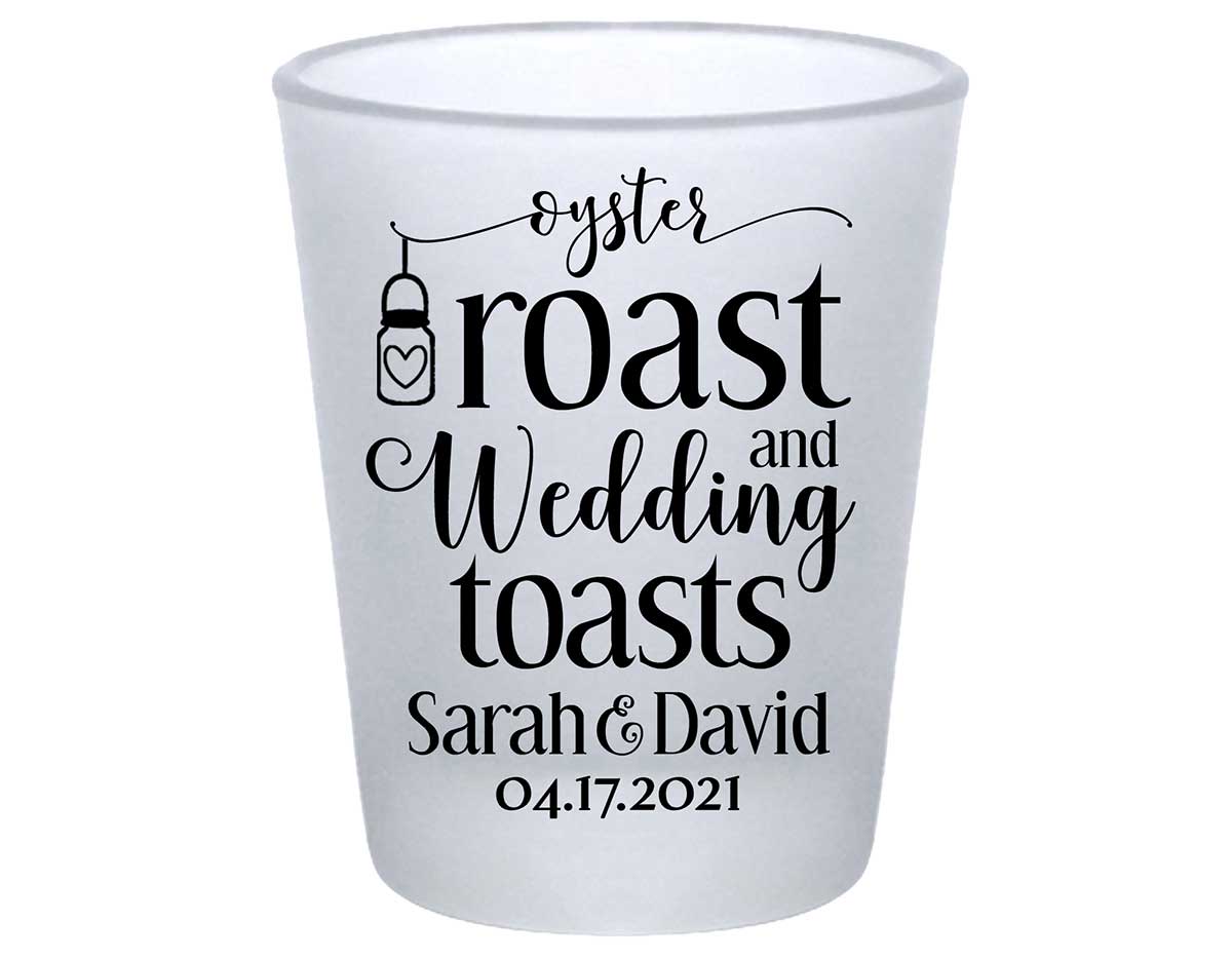 Oyster Roast & Wedding Toasts 1A Standard 1.75oz Frosted Shot Glasses Rustic Wedding Gifts for Guests