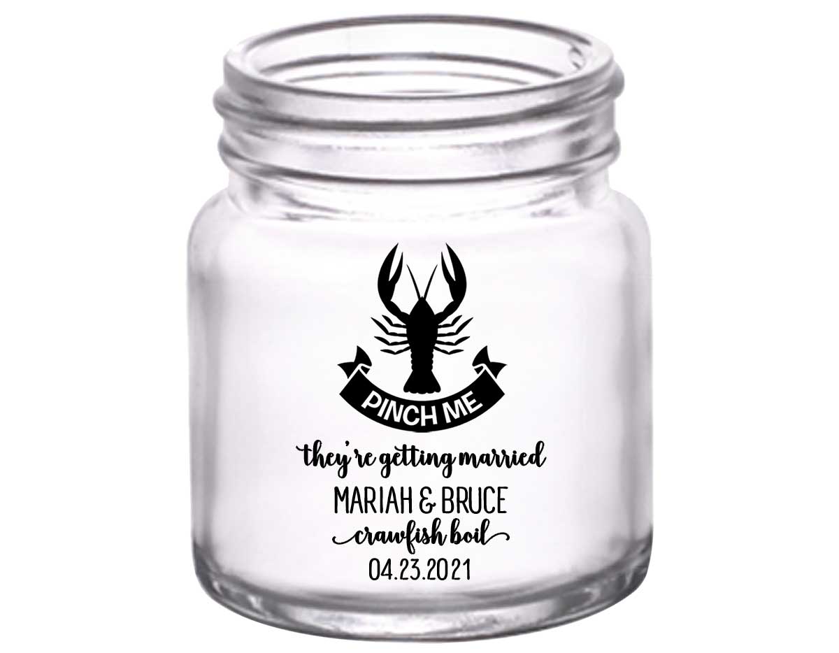 Pinch Me They're Getting Married 2oz Mini Mason Shot Glasses Crawfish Boil Engagement Party Gifts for Guests
