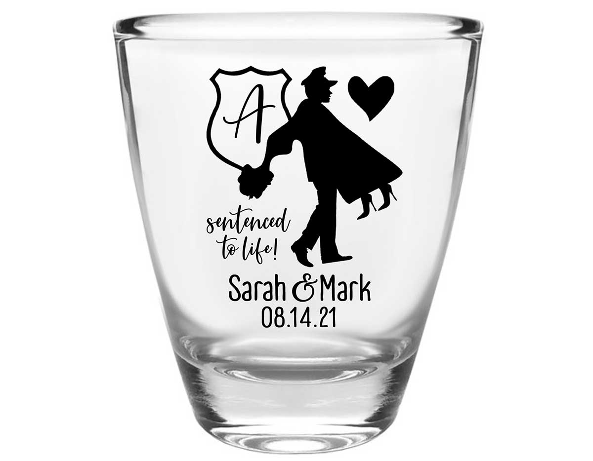 Sentenced To Life 1C Policeman Wedding Clear 1oz Round Barrel Shot Glasses Cop Wedding Gifts for Guests
