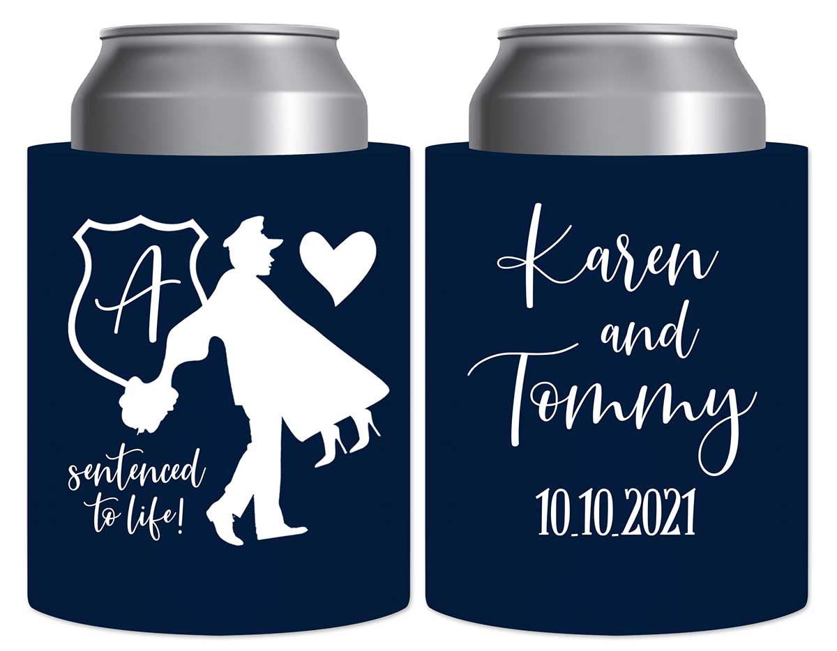 Sentenced To Life 1C Policeman Wedding Thick Foam Can Koozies Cop Wedding Gifts for Guests