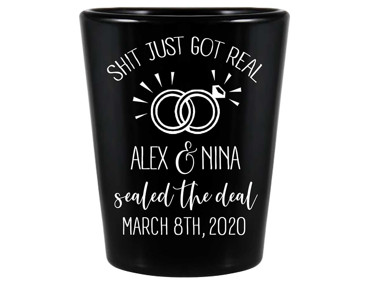 Shit Just Got Real 1A Standard 1.5oz Black Shot Glasses Funny Wedding Gifts for Guests