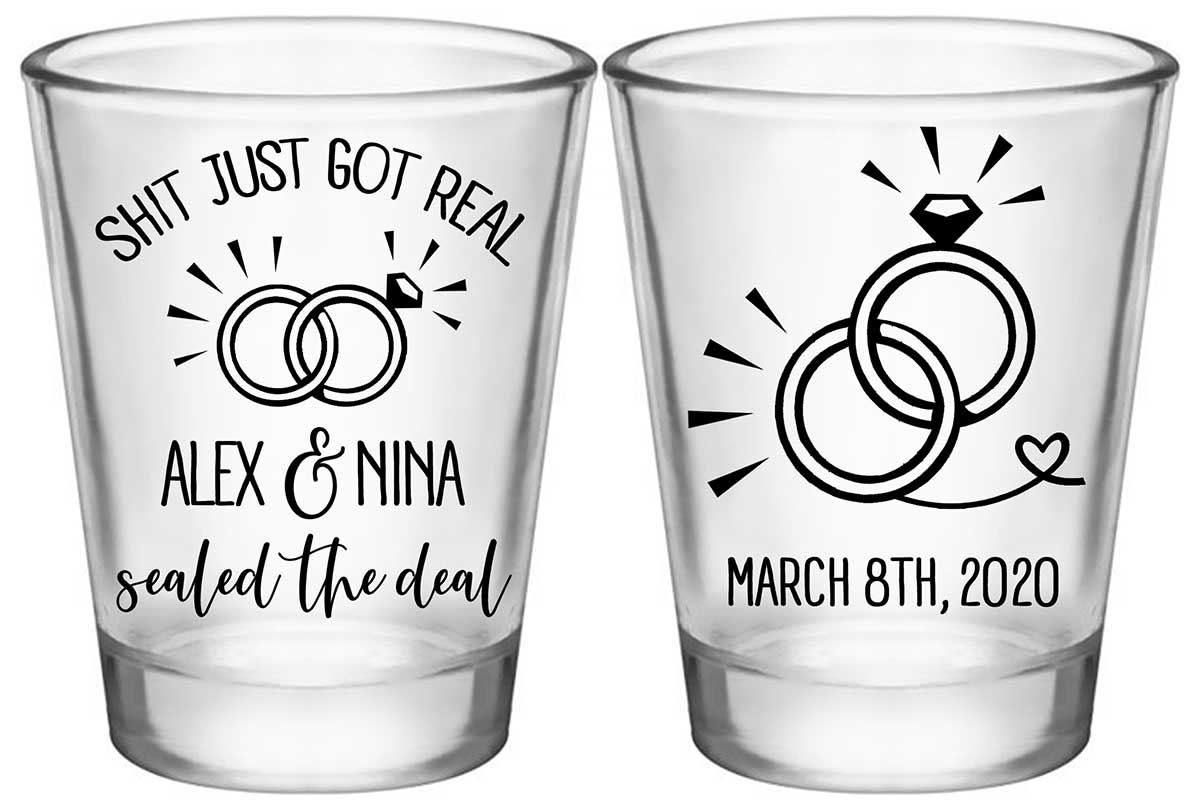 Shit Just Got Real 1A2 Standard 1.75oz Clear Shot Glasses Funny Wedding Gifts for Guests