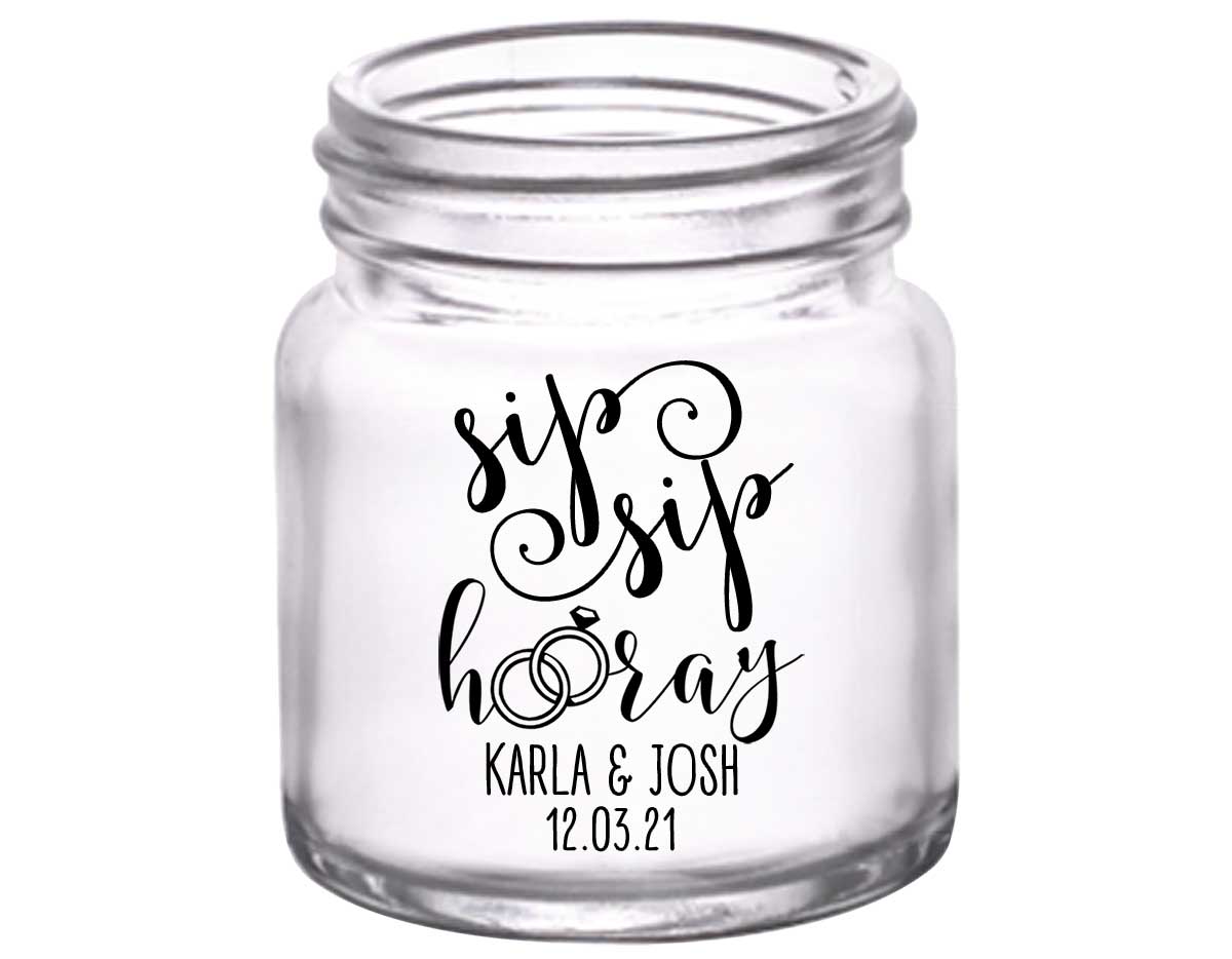 Sip Sip Hooray 1B 2oz Mini Mason Shot Glasses Personalized Wedding Gifts for Guests
