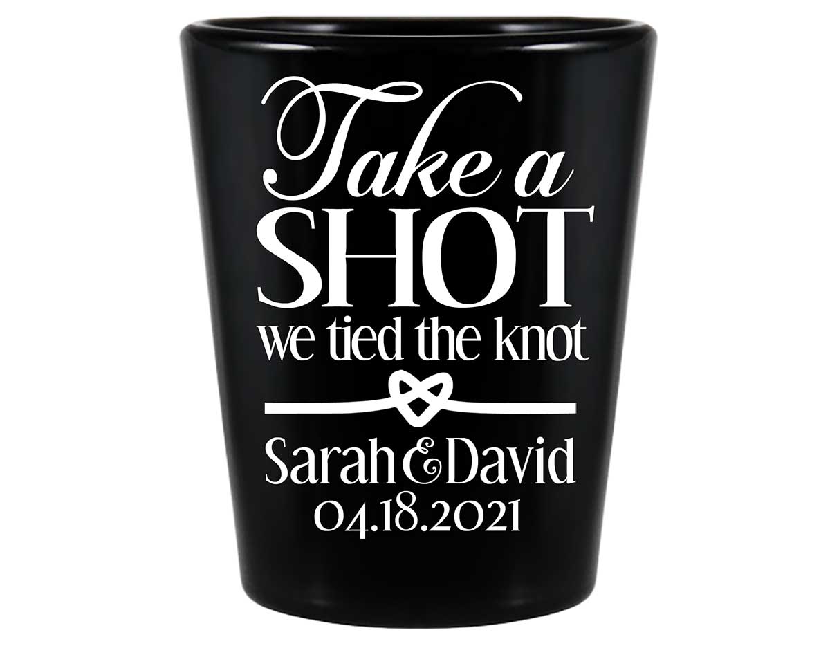 Take A Shot We Tied The Knot 1A Standard 1.5oz Black Shot Glasses Rustic Wedding Gifts for Guests