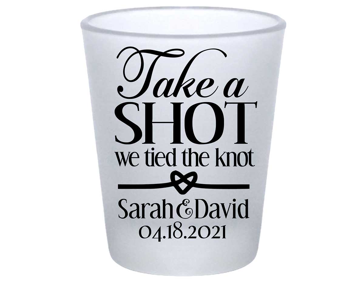 Take A Shot We Tied The Knot 1A Standard 1.75oz Frosted Shot Glasses Rustic Wedding Gifts for Guests