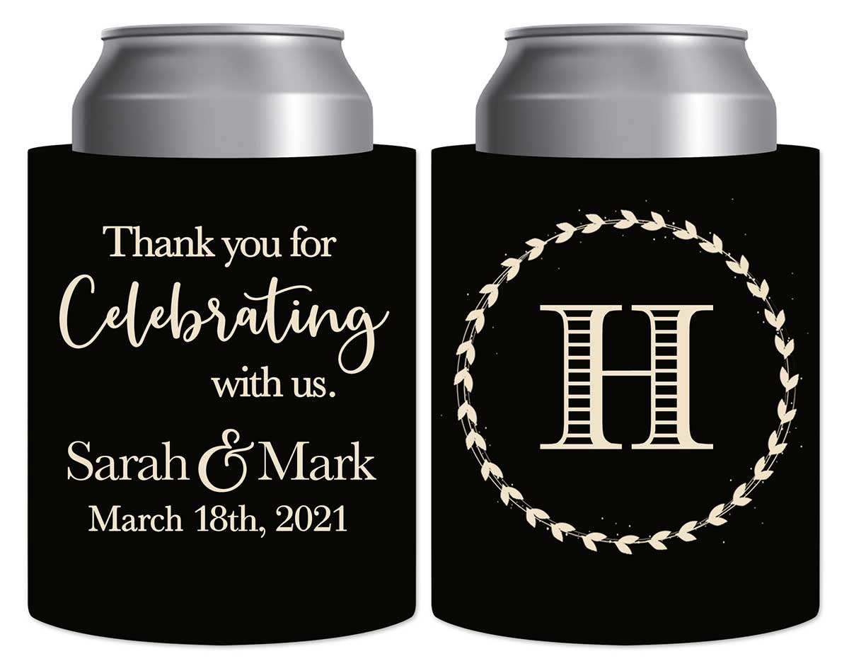 Thank You For Celebrating With Us 1B Thick Foam Can Koozies Thank You Gifts Wedding Gifts for Guests