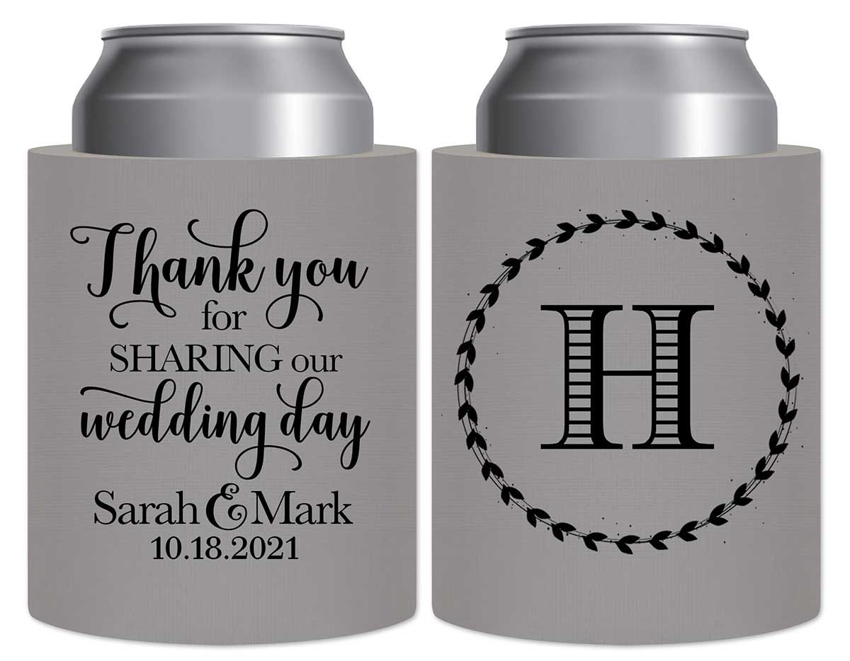 Thank You For Sharing Our Wedding Day 1B Thick Foam Can Koozies Thank You Gifts Wedding Gifts for Guests