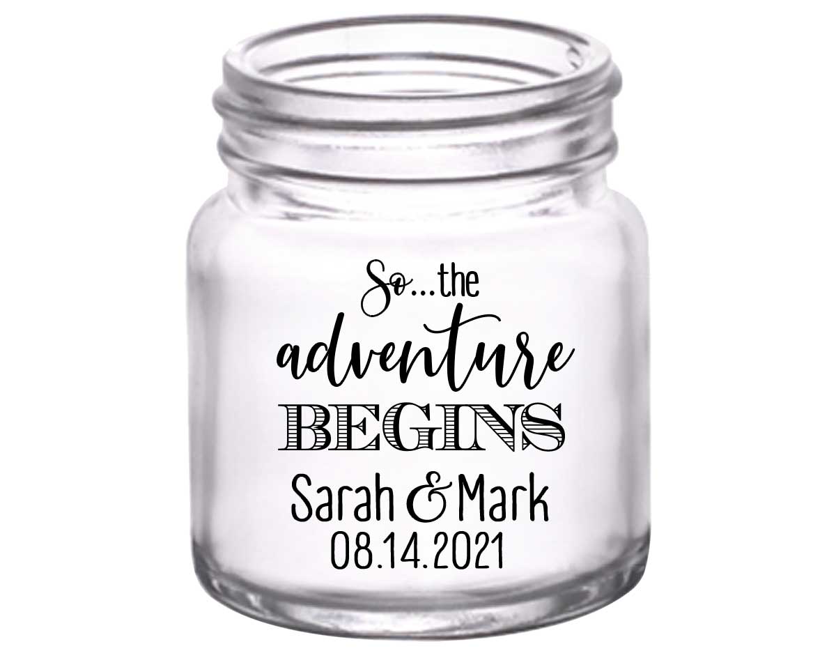The Adventure Begins 3A 2oz Mini Mason Shot Glasses Destination Wedding Gifts for Guests