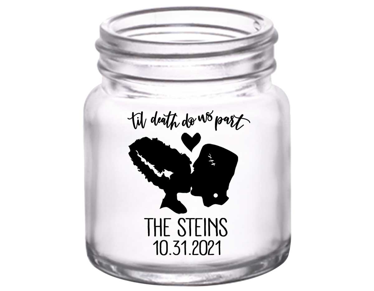 Til Death Do Us Part 2A Frankenstein 2oz Mini Mason Shot Glasses Halloween Wedding Gifts for Guests