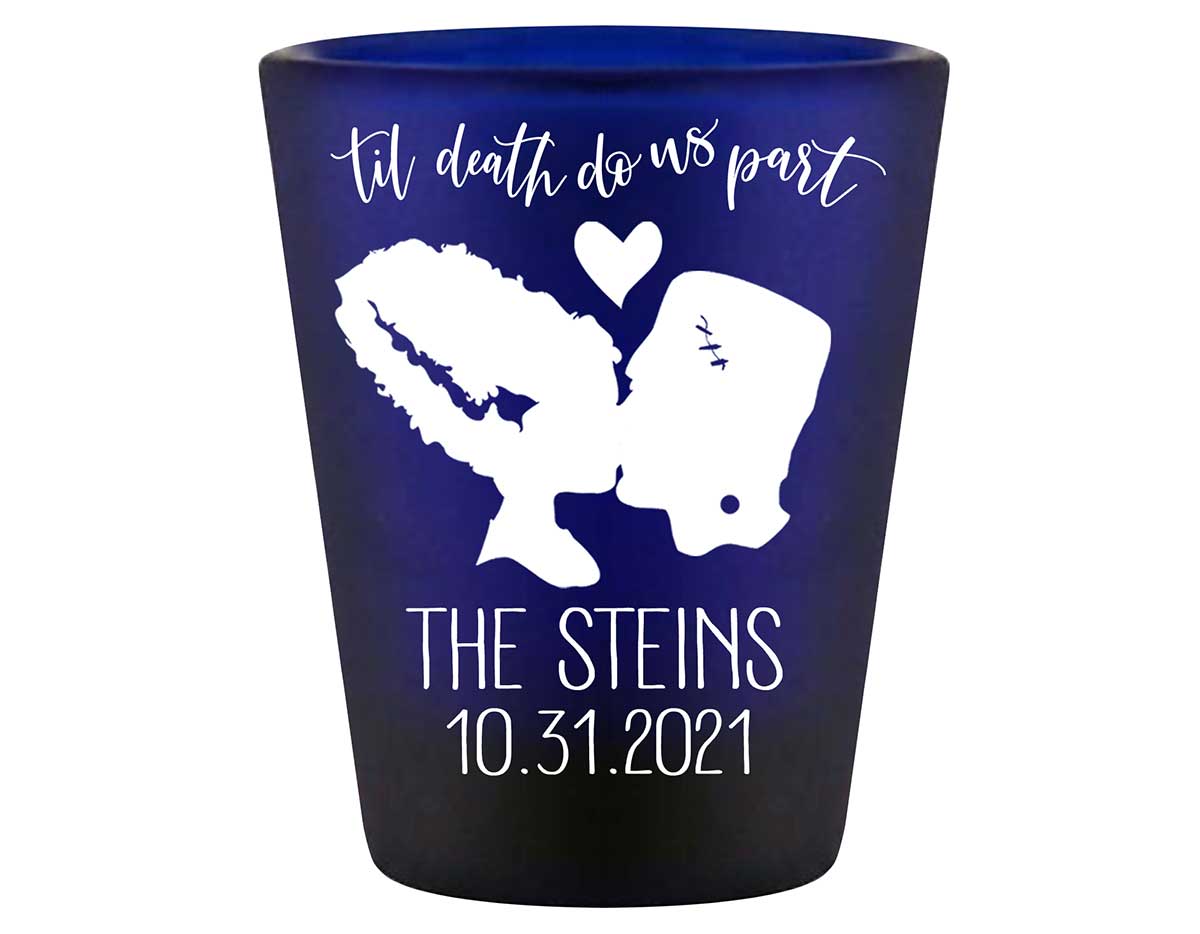 Til Death Do Us Part 2A Frankenstein Standard 1.5oz Blue Shot Glasses Halloween Wedding Gifts for Guests