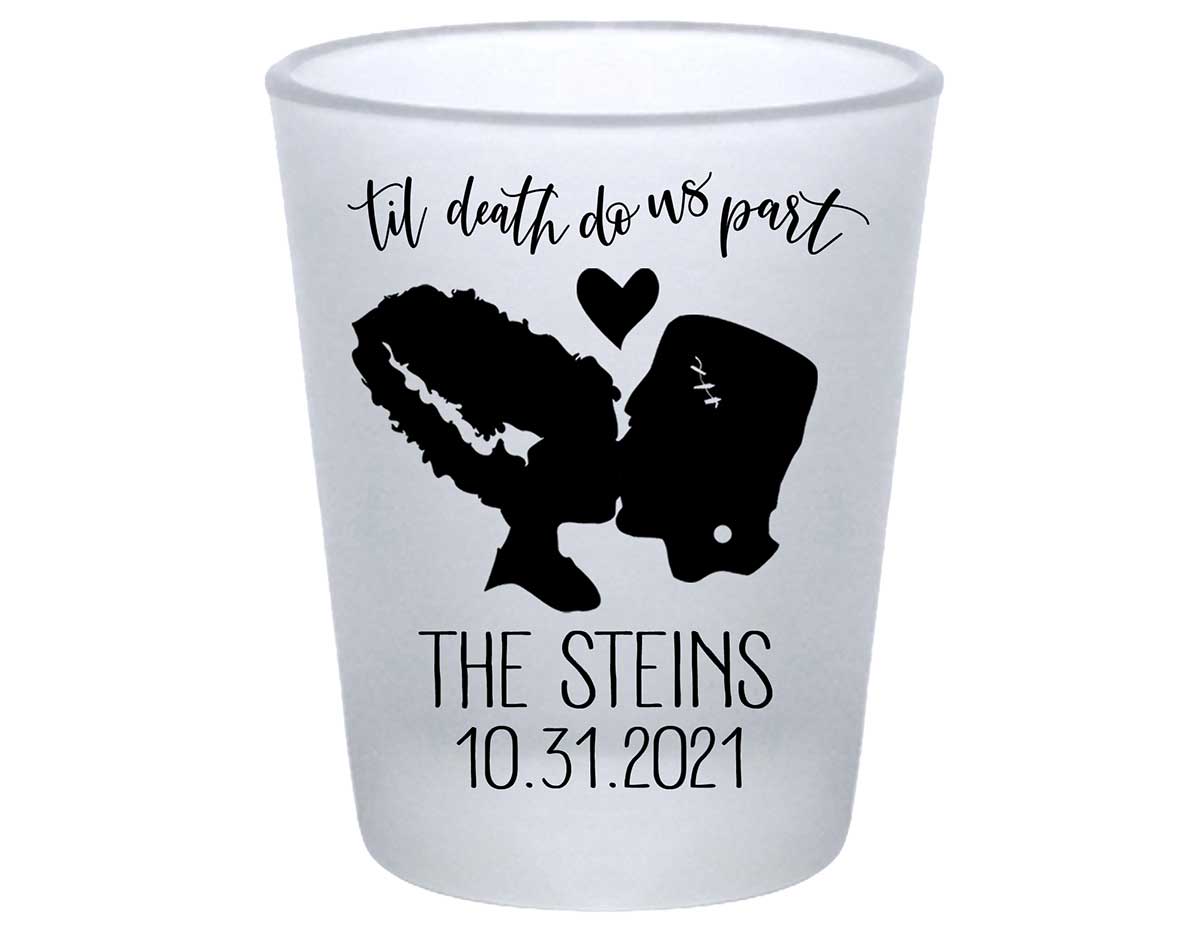 Til Death Do Us Part 2A Frankenstein Standard 1.75oz Frosted Shot Glasses Halloween Wedding Gifts for Guests