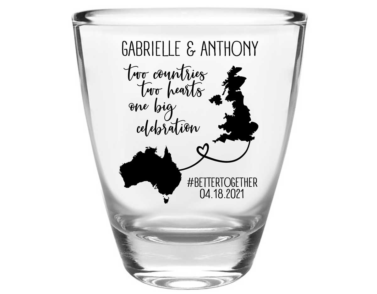 Two Countries Two Hearts One Big Celebration 1A Clear 1oz Round Barrel Shot Glasses Destination Wedding Gifts for Guests