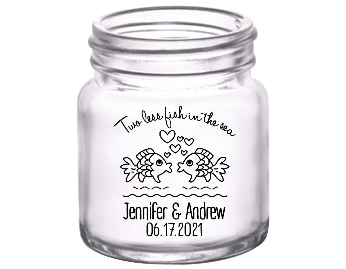 Two Less Fish In The Fish 1B 2oz Mini Mason Shot Glasses Nautical Wedding Gifts for Guests