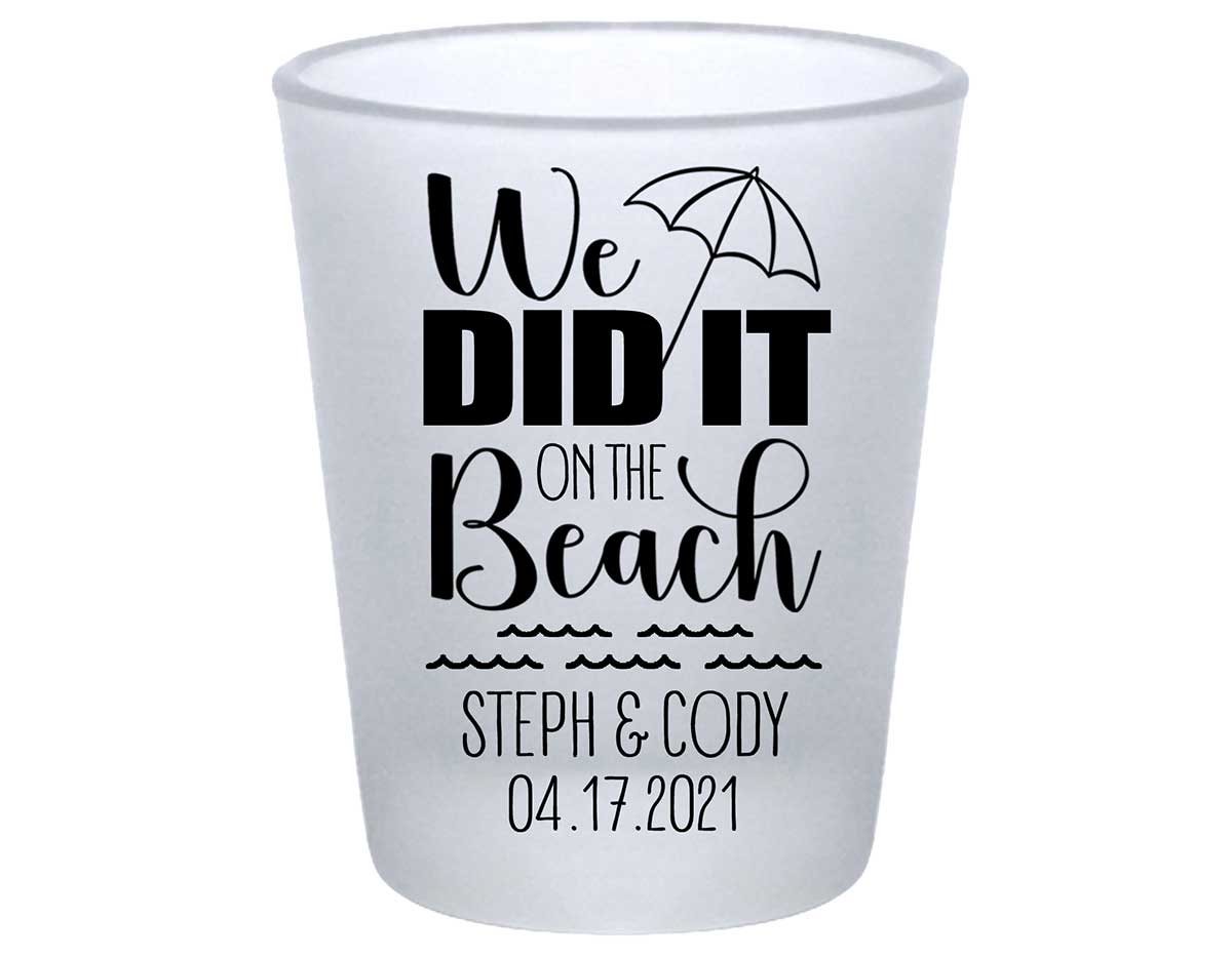 We Did It On The Beach 1A Standard 1.75oz Frosted Shot Glasses Summer Wedding Gifts for Guests