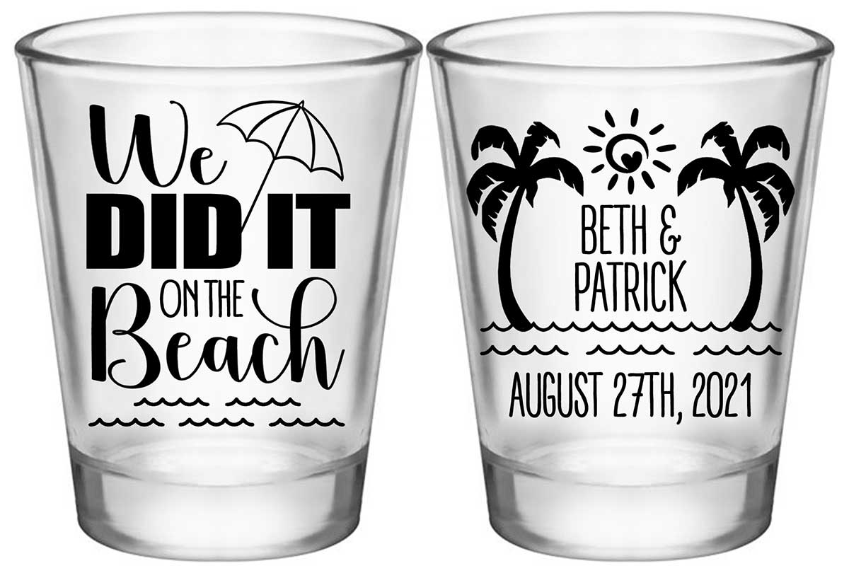 We Did It On The Beach 1A2 Standard 1.75oz Clear Shot Glasses Summer Wedding Gifts for Guests