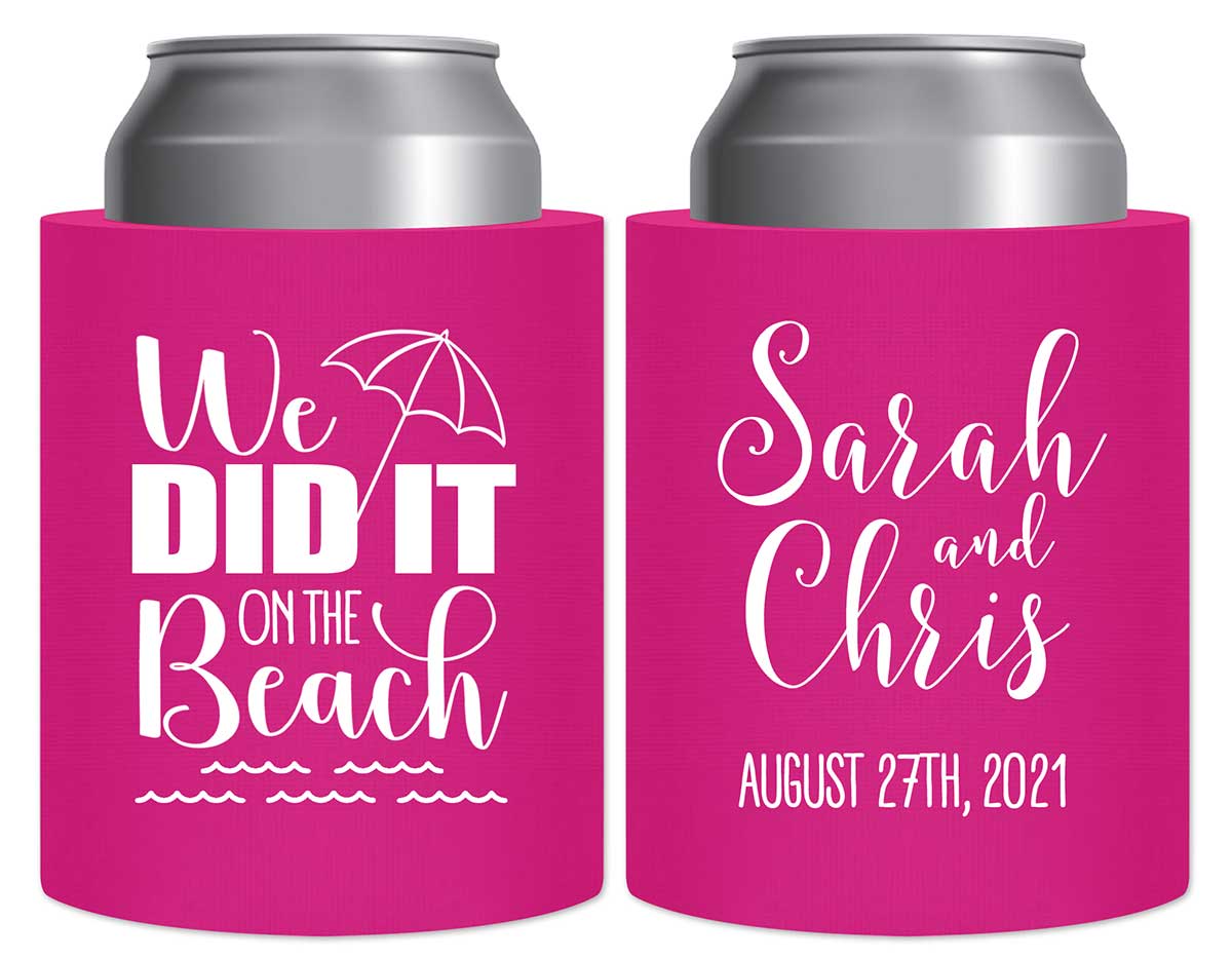 We Did It On The Beach 1B Thick Foam Can Koozies Summer Wedding Gifts for Guests